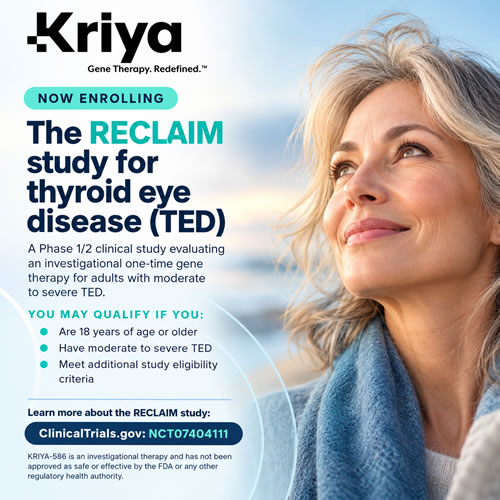 Kriya is developing KRIYA-586, an investigational one-time gene therapy for thyroid eye disease (TED). The clinical trial is open on the .gov website for TED.